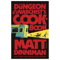 The Dungeon Anarchist's Cookbook by Matt Dinniman (Book 3)