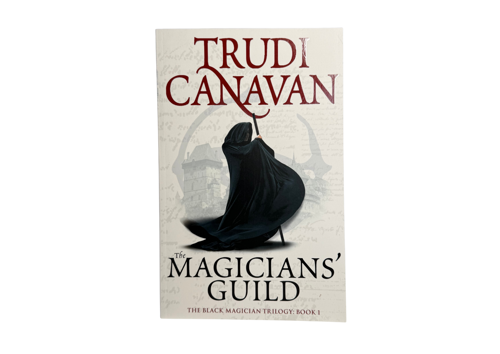 The Magicians' Guild by Trudi Canavan (Book 1 of The Black Magician Trilogy)