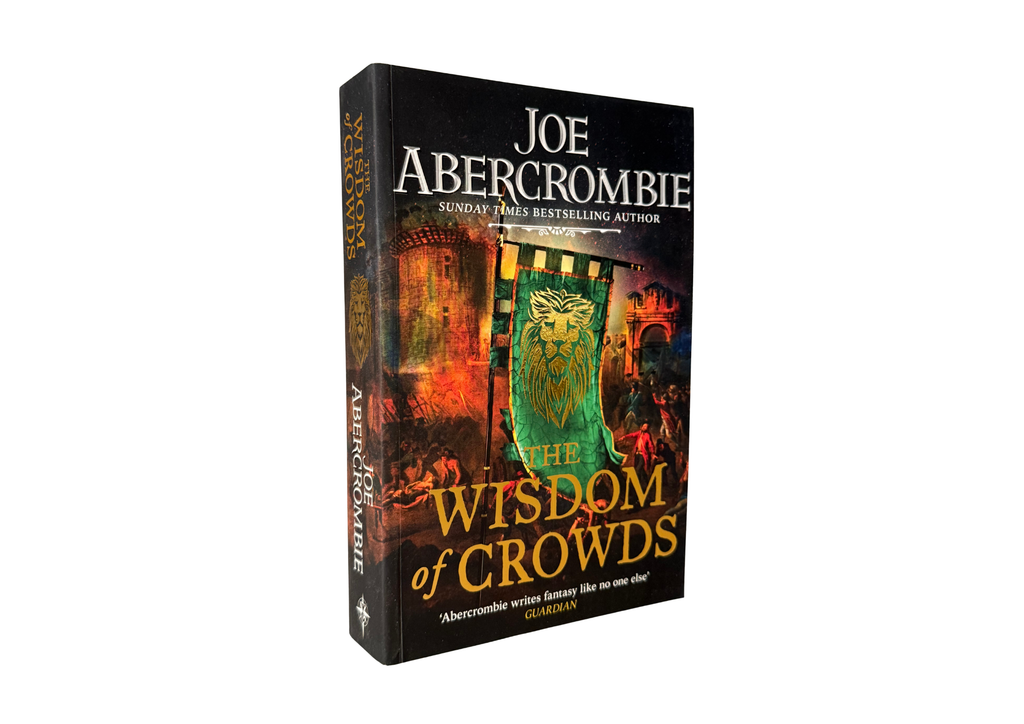 The Wisdom of Crowds by Joe Abercrombie (Book 3)