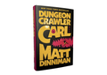 Dungeon Crawler Carl - Matt Dinniman (Book 1)