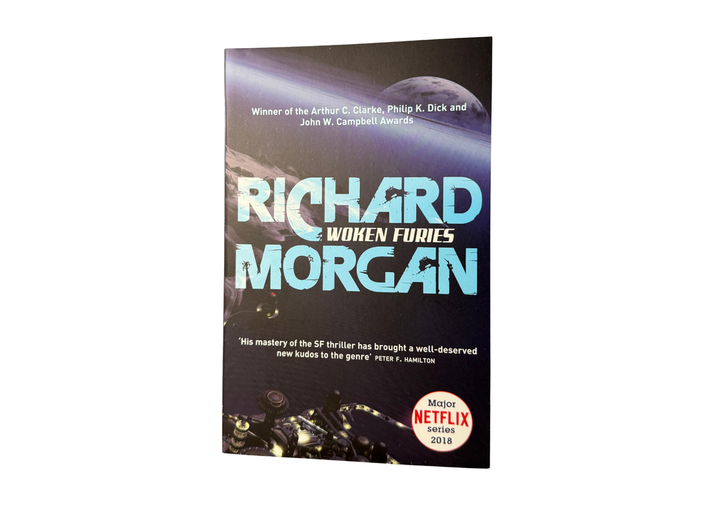 Woken Furies by Richard Morgan (Book 3)