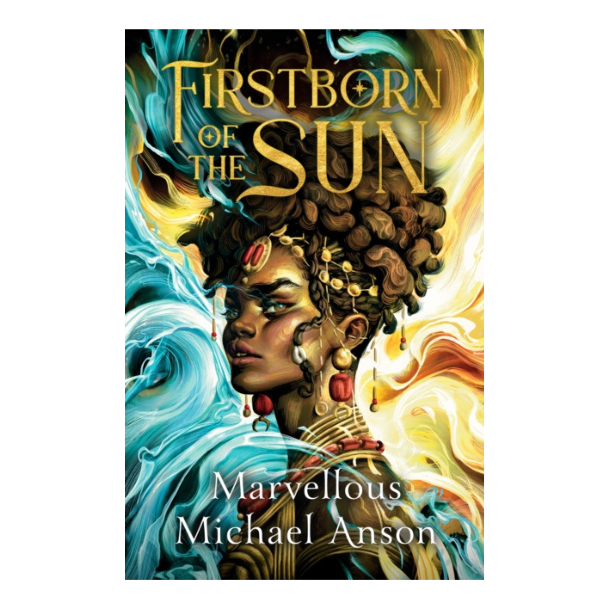 Firstborn of the Sun by Marvellous Michael Anson