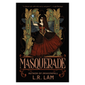Masquerade by L.R. Lam