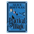 Practical Magic by Alice Hoffman (Volume 3)