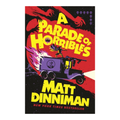 A Parade of Horribles by Matt Dinniman (Book 8)