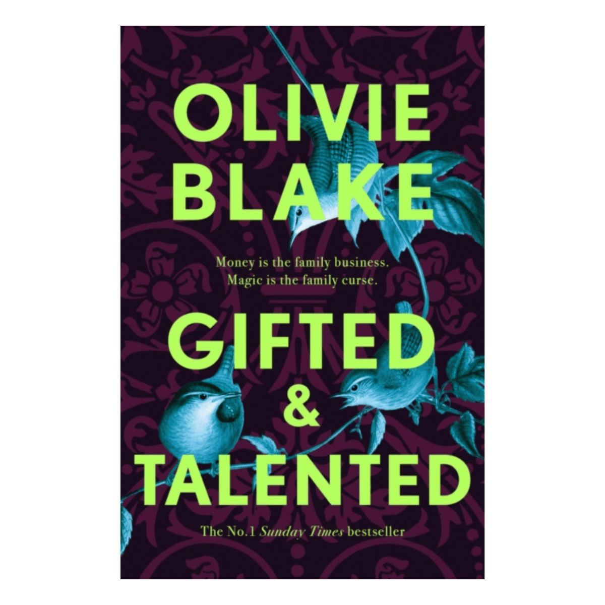 Gifted and Talented by Olivie Blake