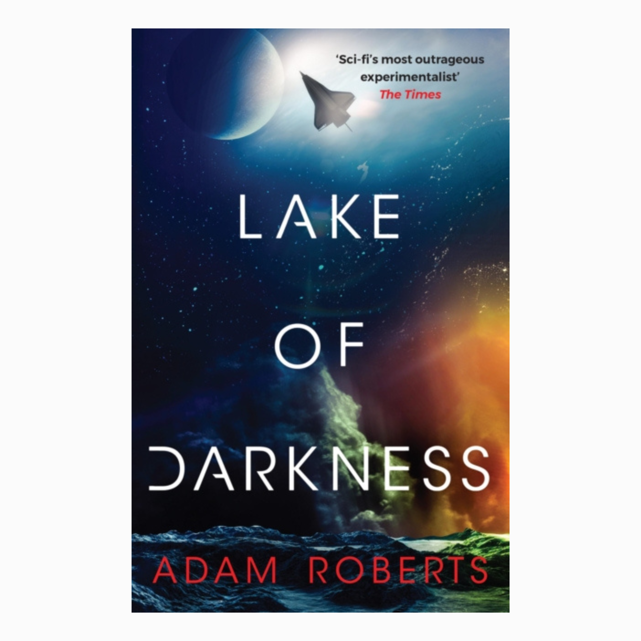 Lake of Darkness by Adam Roberts