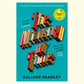 The Ministry of Time by Kaliane Bradley