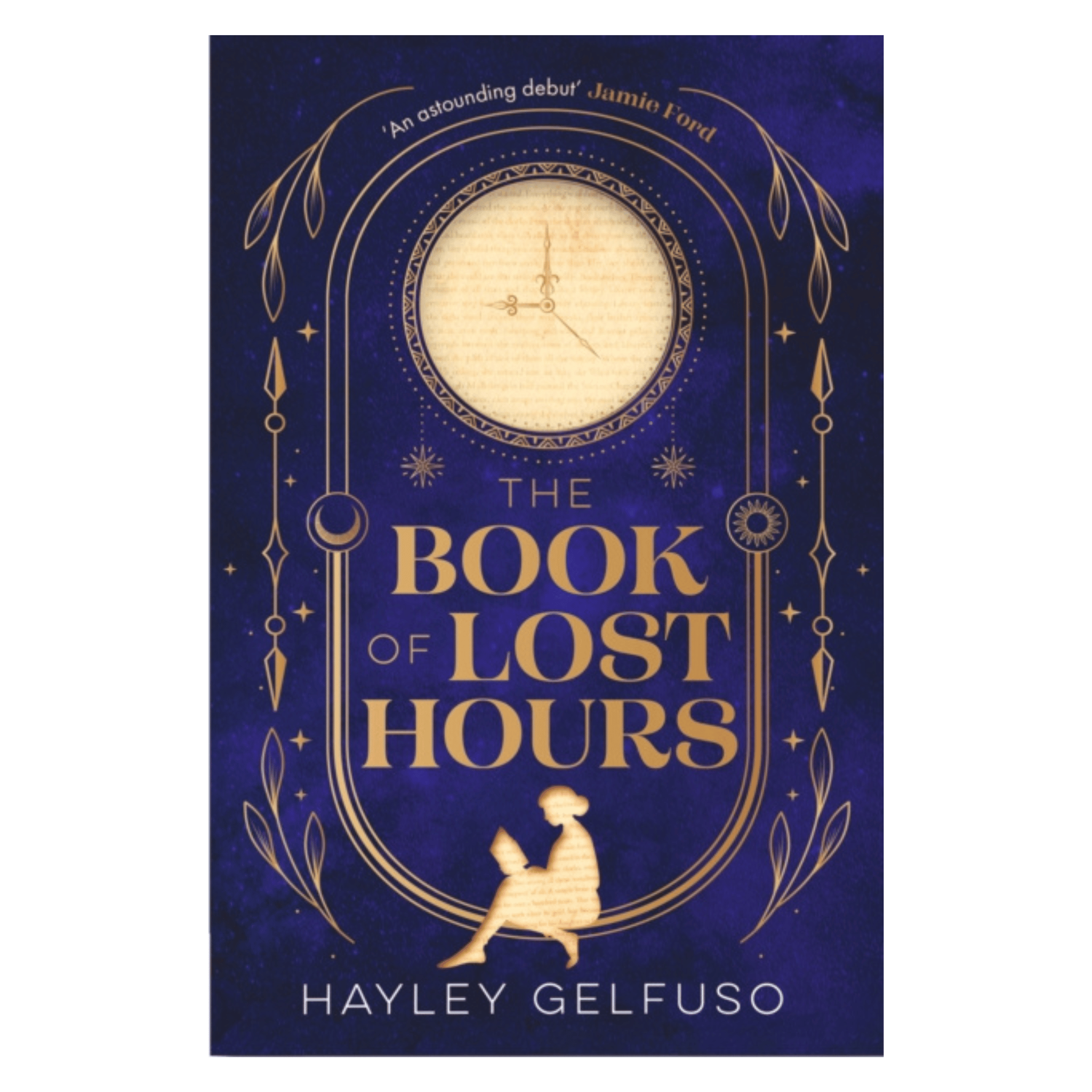 The Book of Lost Hours by Hayley Gelfuso